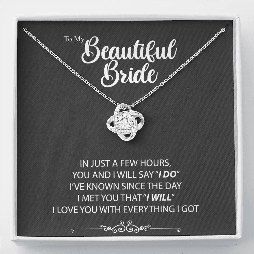 Love You With Everything I Got Love Knot Necklace For Bride