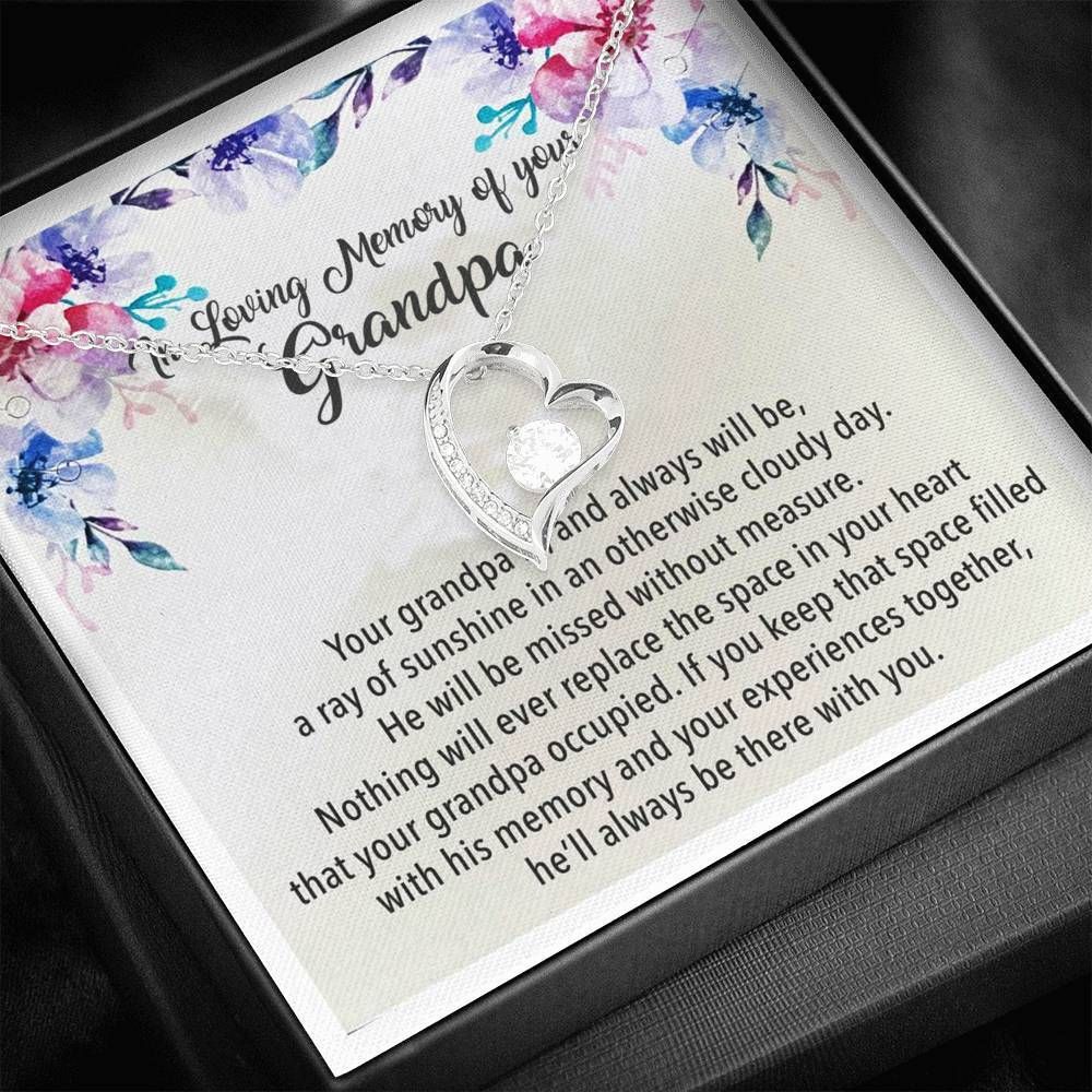 Loving Memory Of Your Grandpa Forever Love Necklace Gift For Women