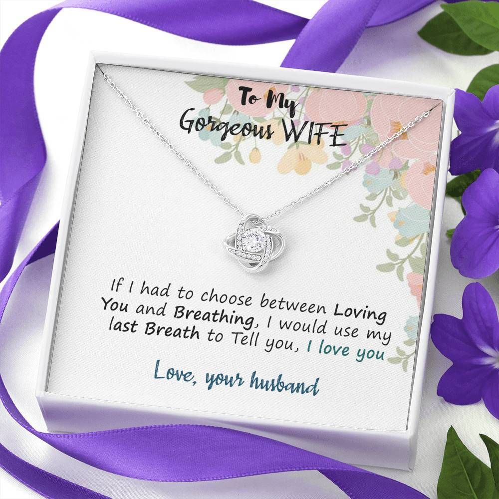 Loving You And Breathing Love Knot Necklace For Wife