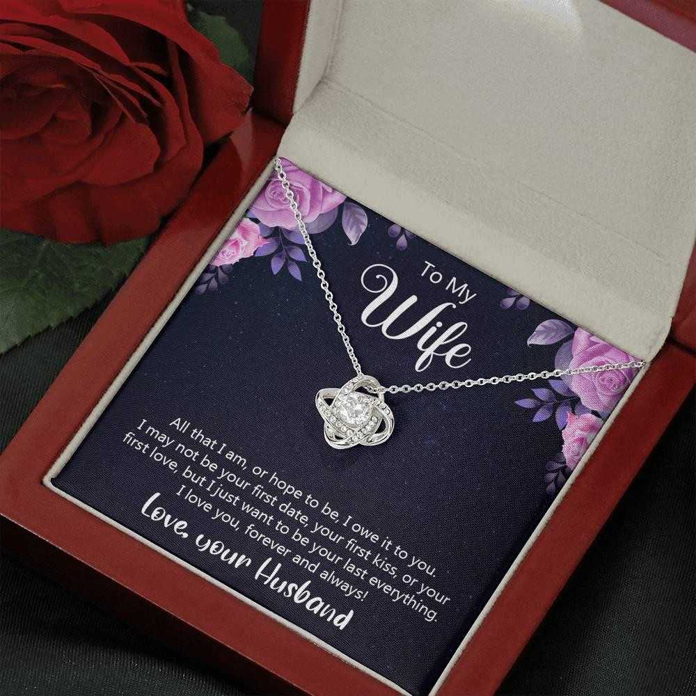 Meaningful Message Card Gift For Wife All That I Am Love Knot Necklace