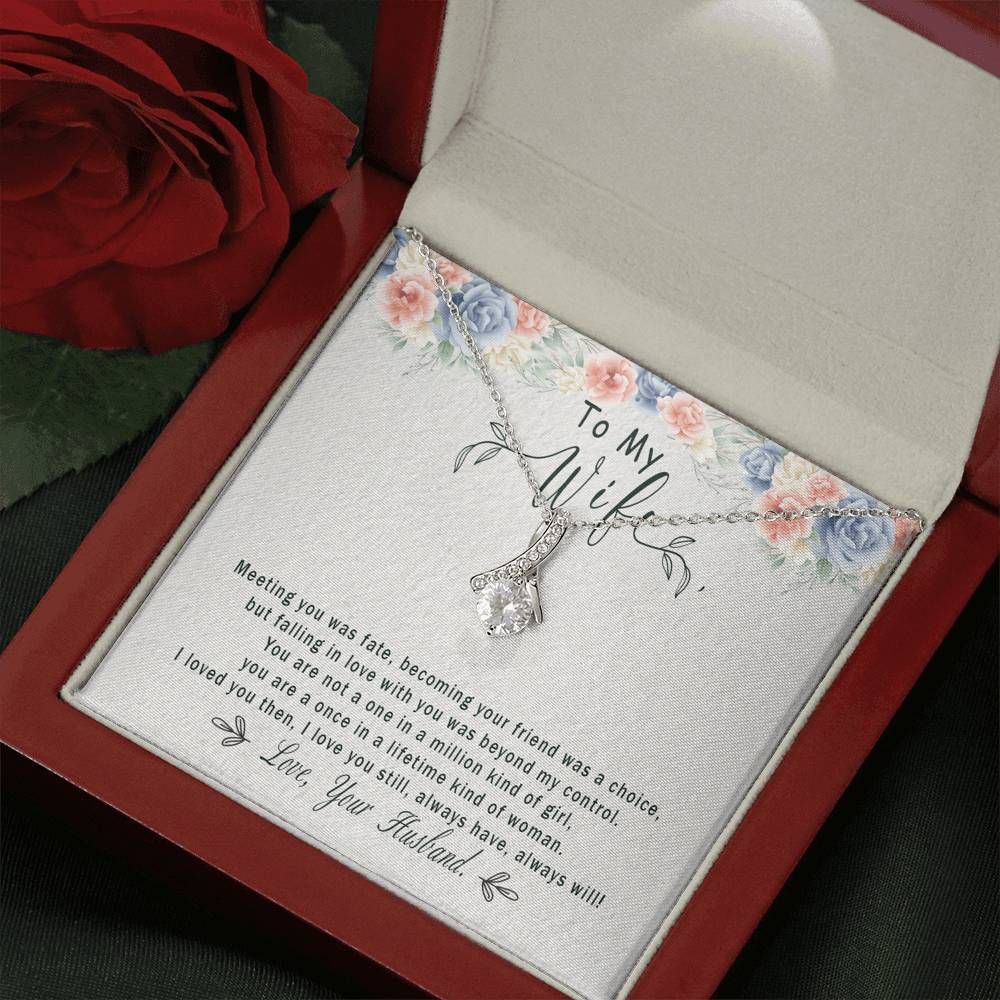 Meeting You Was Fate Alluring Beauty Necklace For Wife