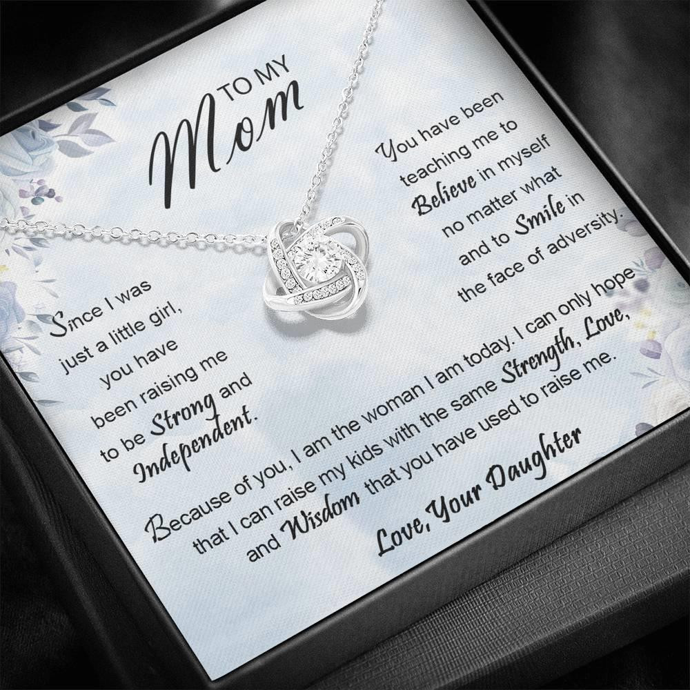 Mother's Day Gift For Mom I Am The Woman I Am Today Love Knot Necklace