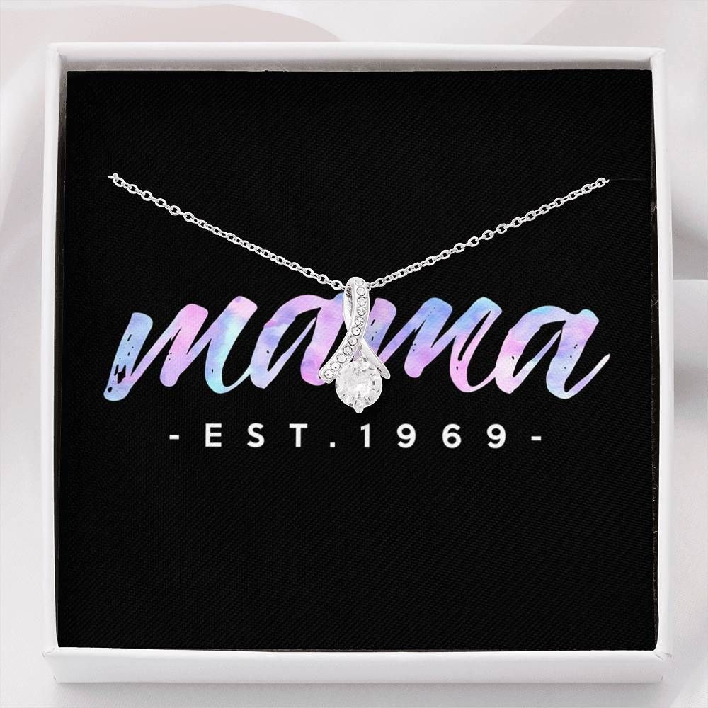 Mother's Day Gift For Mom Mama Est 1969 Silver Alluring Beauty Necklace