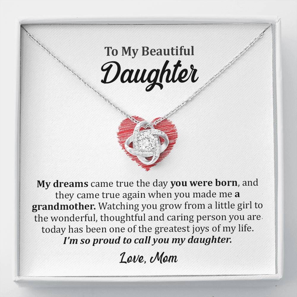 My Dreams Came True Love Knot Necklace Gift For Daughter