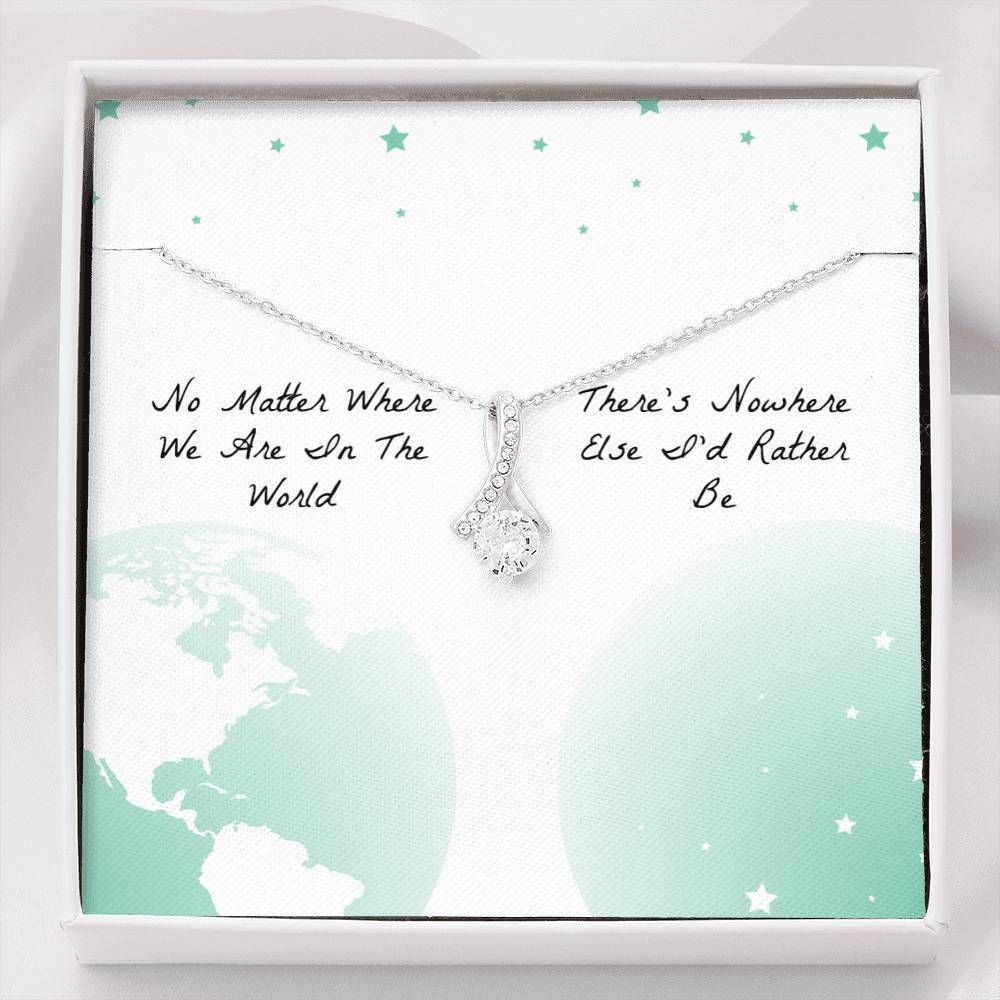 No Matter Where We Are In The World Alluring Beauty Necklace