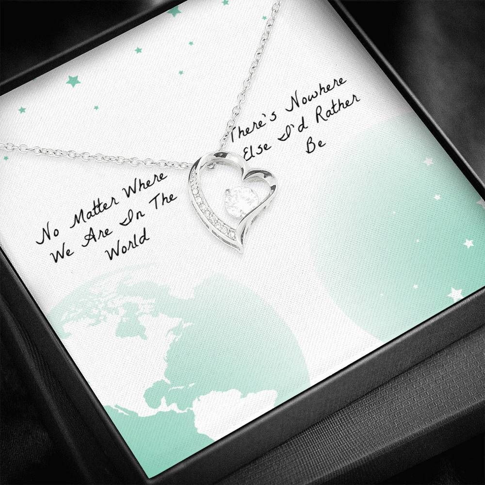 No Matter Where We Are In The World Silver Forever Love Necklace Giving Daughter