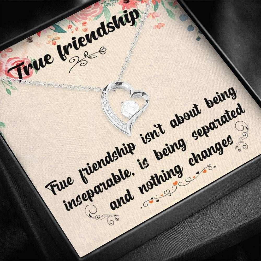 Nothing Changes Our True Friendship Forever Love Necklace For Women