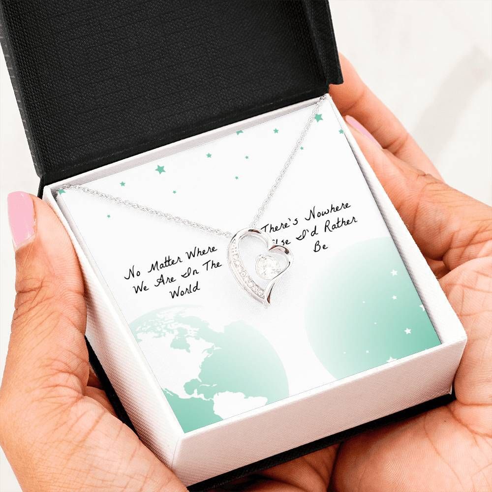 Nowhere Else I'd Rather Be Silver Forever Love Necklace Gift For Family