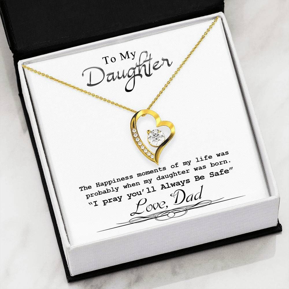 Pray You'll Always Be Safe Forever Love Necklace Giving Daughter
