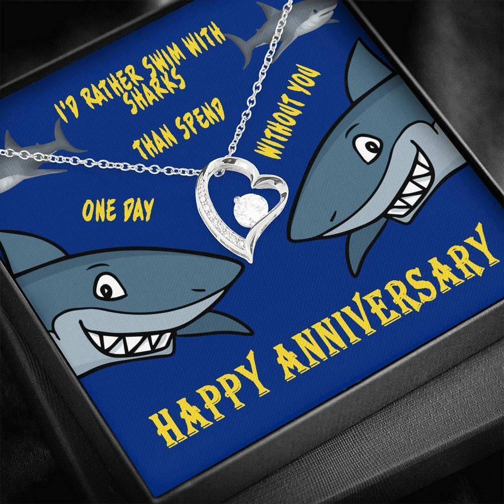 Rather Swim With Sharks Happy Anniversary Gift Silver Forever Love Necklace