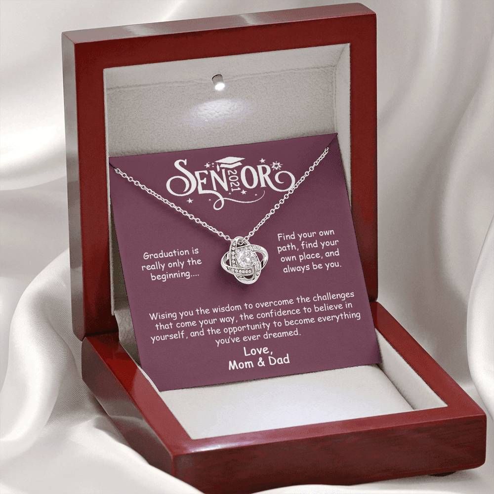 Senior 2021 Graduation Is Only The Beginning Gift For Children Love Knot Necklace