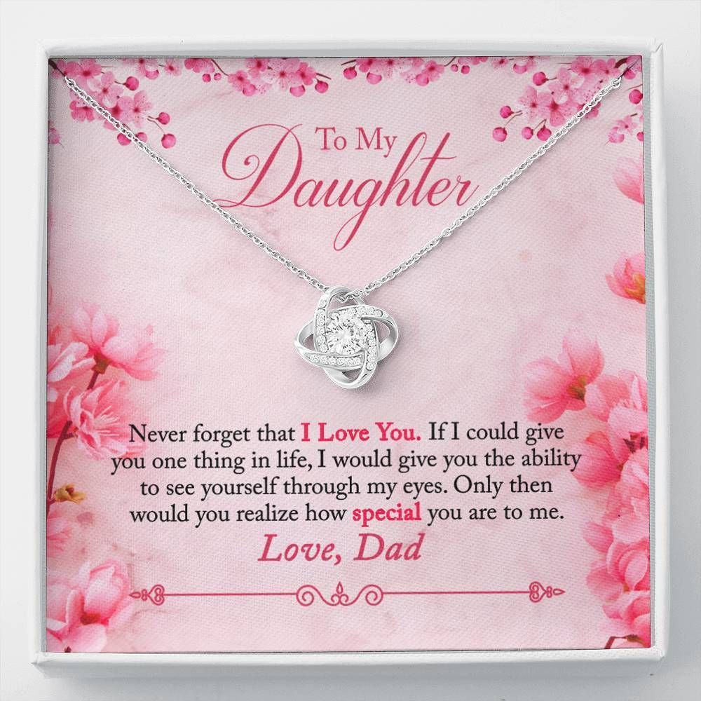 Sign Of Spring Papa Gift For Daughter Love Knot Necklace How Special You Are