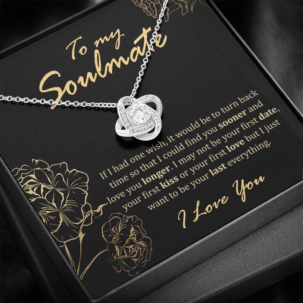 Soulmate Gift For Her If I Had One Wish It Would Be To Turn Back Time Love Knot Necklace
