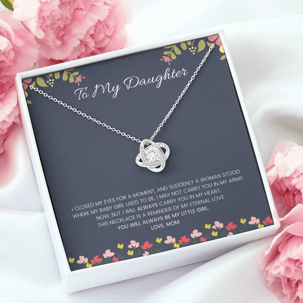 Spring Love Knot Necklace Mom Gift For Daughter I Will Always Carry You In My Heart