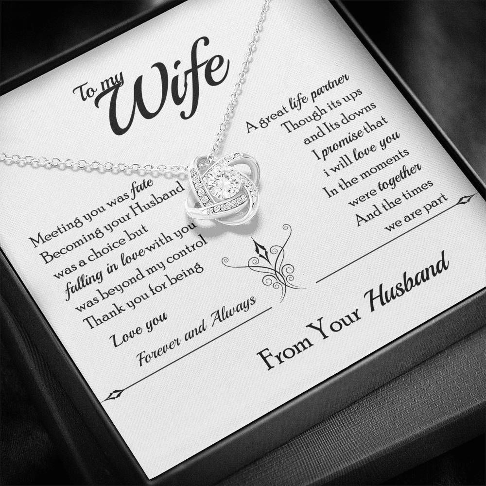 Thank For Being A Great Life Partner Love Knot Necklace To Wife