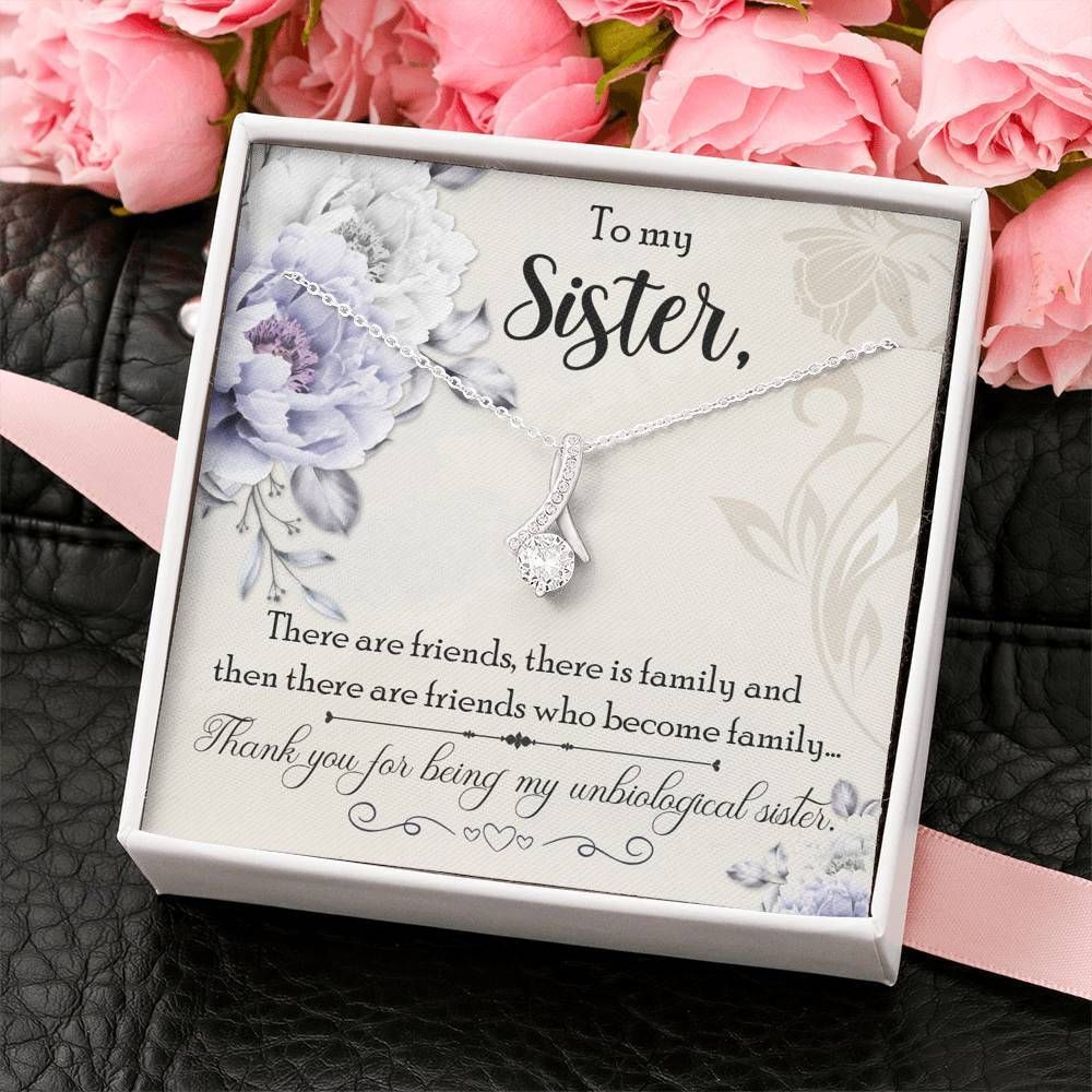 Thanks For Being My Unbiological Sister Alluring Beauty Necklace Gift For Sister