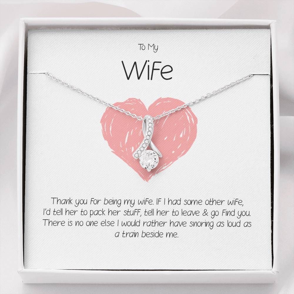 Thanks For Being My Wife Alluring Beauty Necklace Gift For Wife