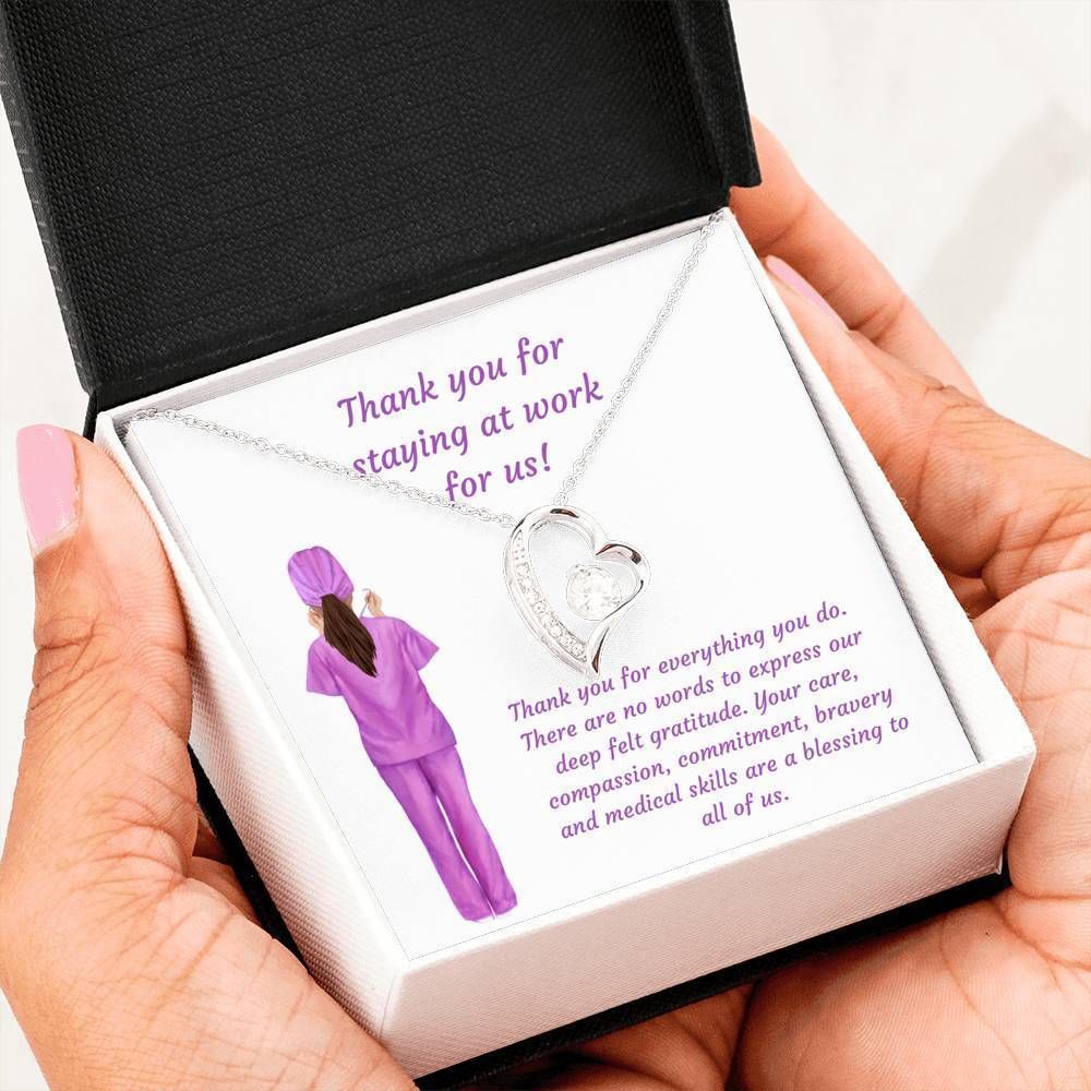Thanks For Staying At Work For Us Gift For Nurse 14K White Gold Forever Love Necklace