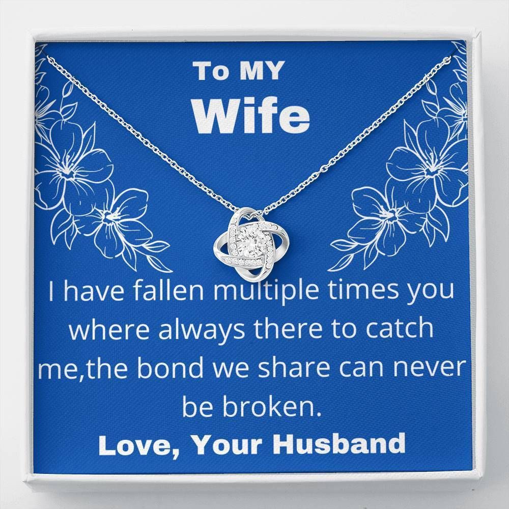 The Bond We Share Can Never Be Broken Love Knot Necklace Gift For Wife