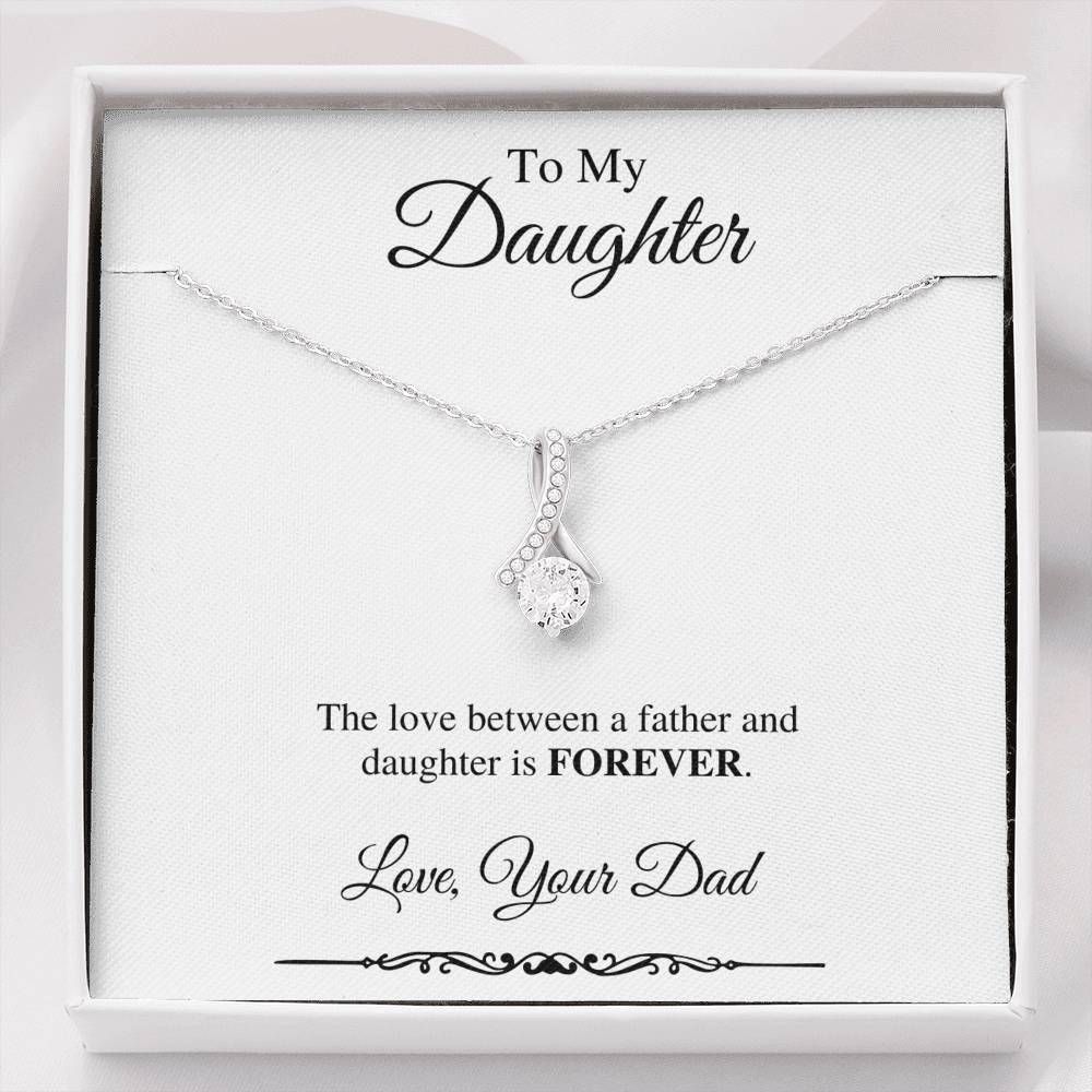 The Love Between Father And Daughter Alluring Beauty Necklace Gift For Daughter