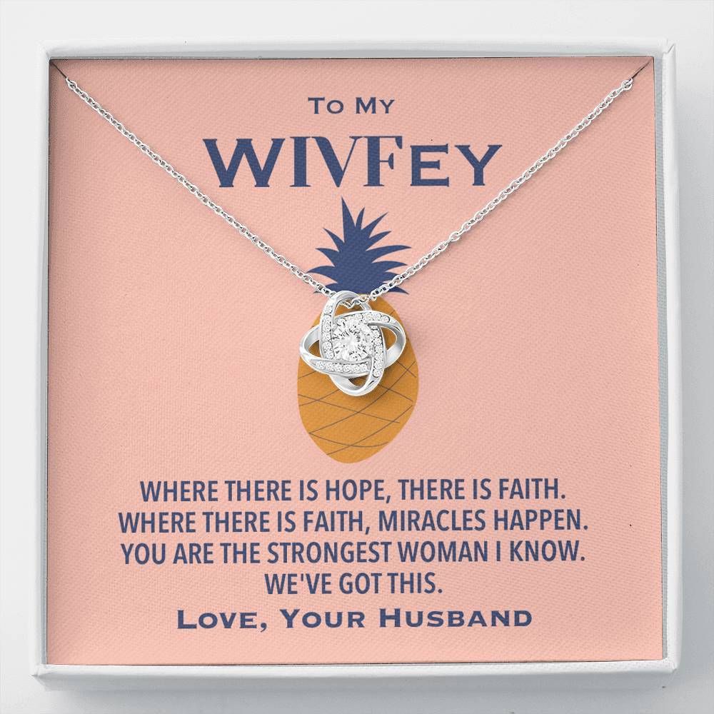The Strongest Woman I Know Pineapple Love Knot Necklace For Wife