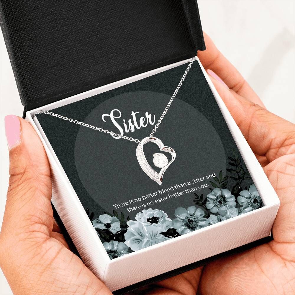 There's No Sister Better Than You Forever Love Necklace For Sister