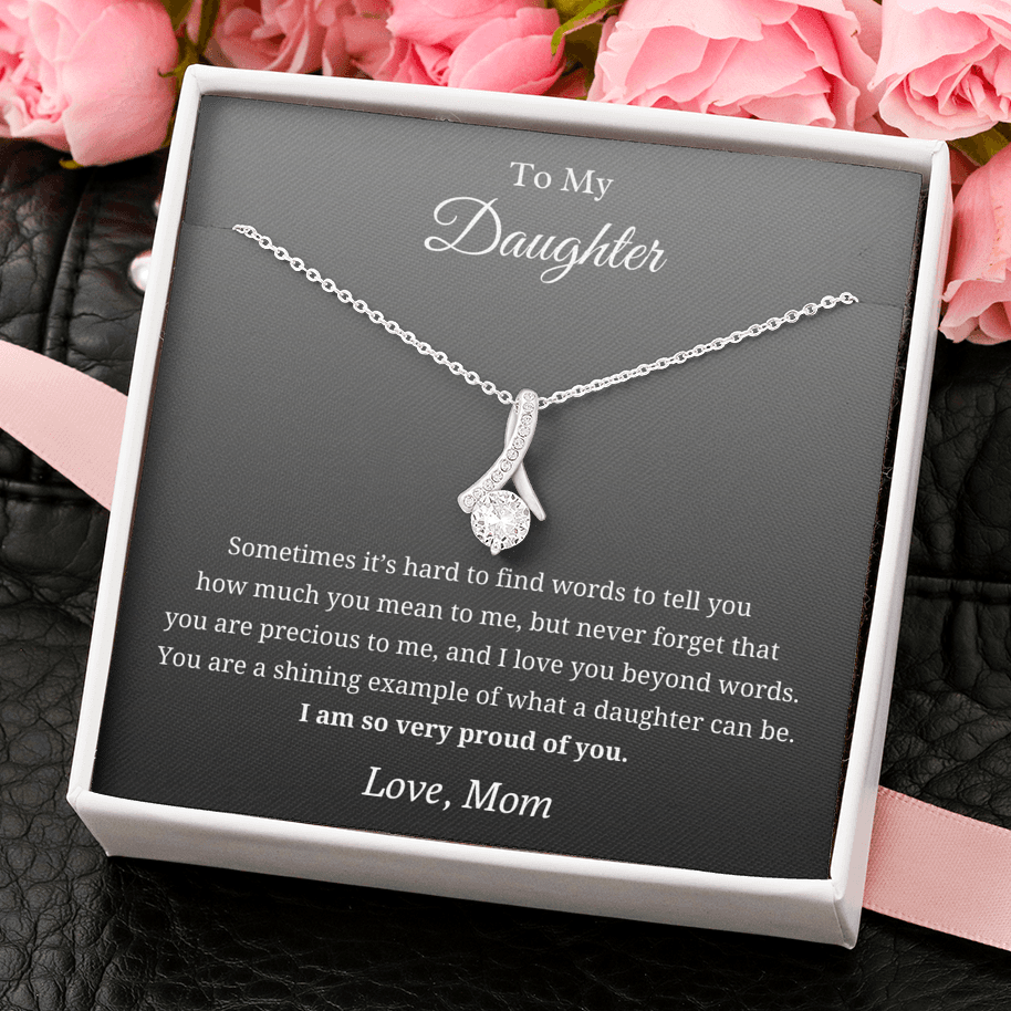 To Daughter I m So Proud of You Alluring Beauty Necklace
