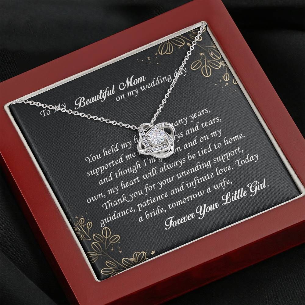 To My Beautiful Mom On My Wedding Day Forever Your Little Girl Love Knot Necklace