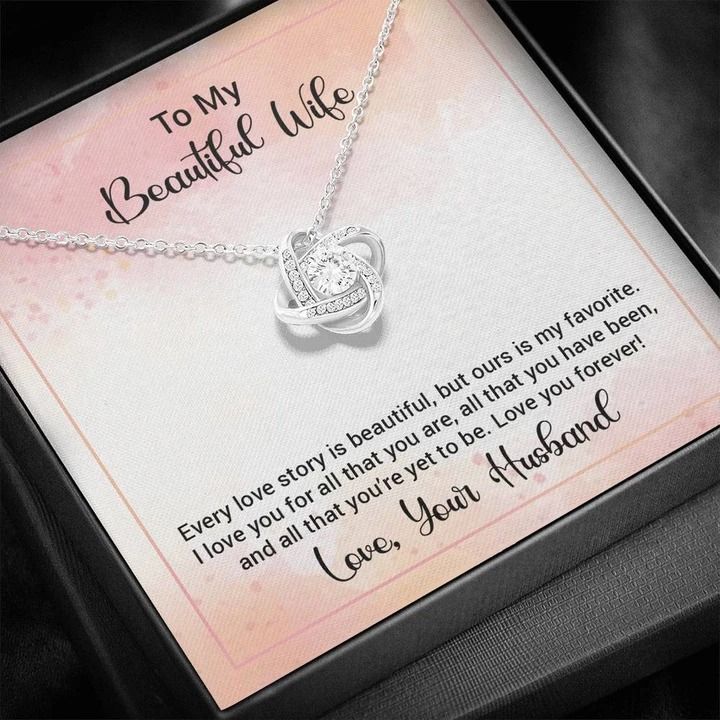 To My Beautiful Wife Happy Anniversary Love Knot Necklace
