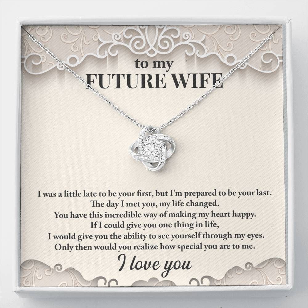 To My Future Wife How Special You Are To Me Love Knot Necklace