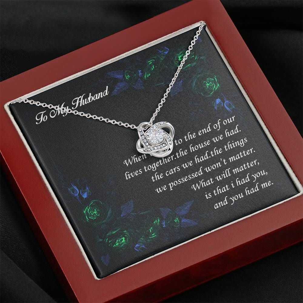 To My Husband I Had You Love Knot Necklace