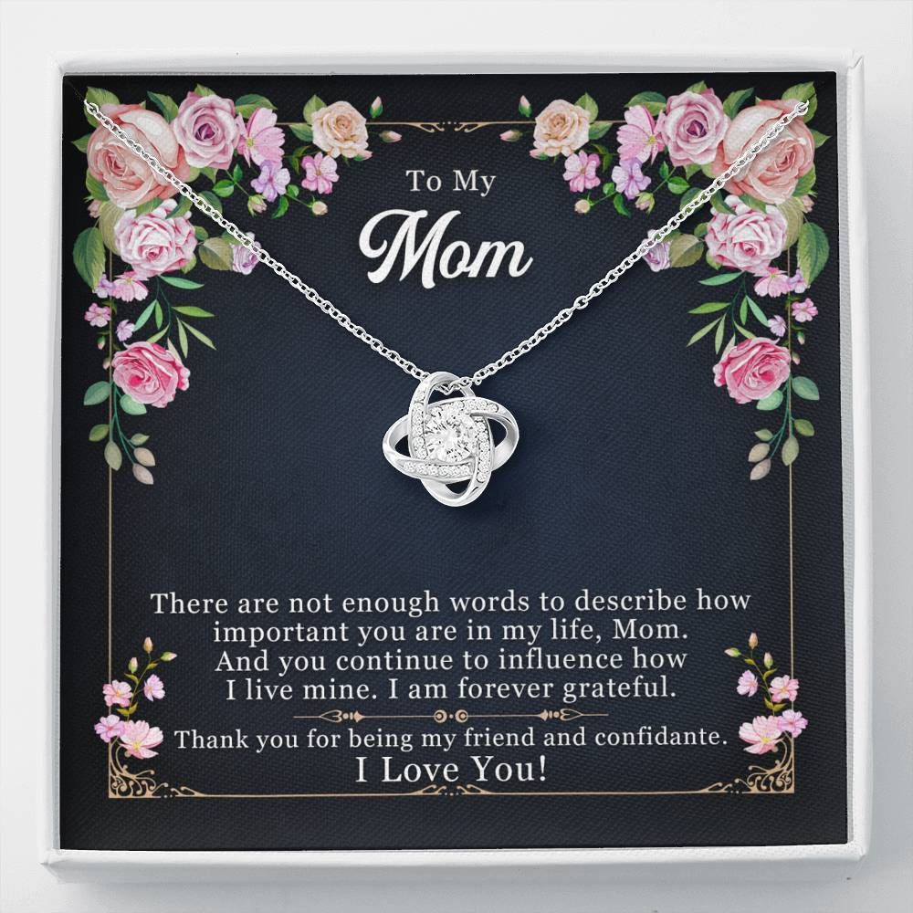 To My Mom I'm Forever Grateful Love Knot Necklace For Mom