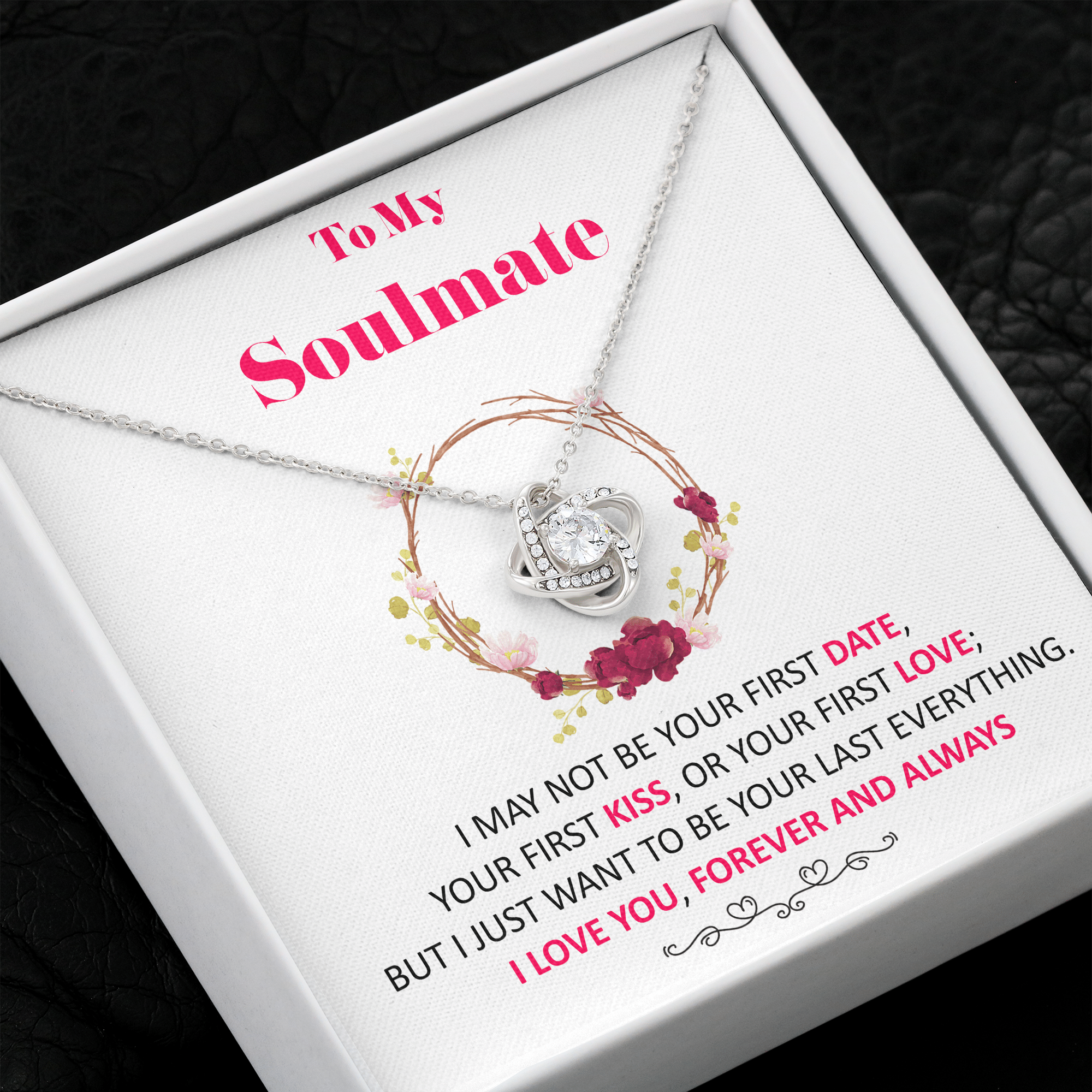 To My Soulmate I Love You Forever Love Knot Necklace Gift For Her