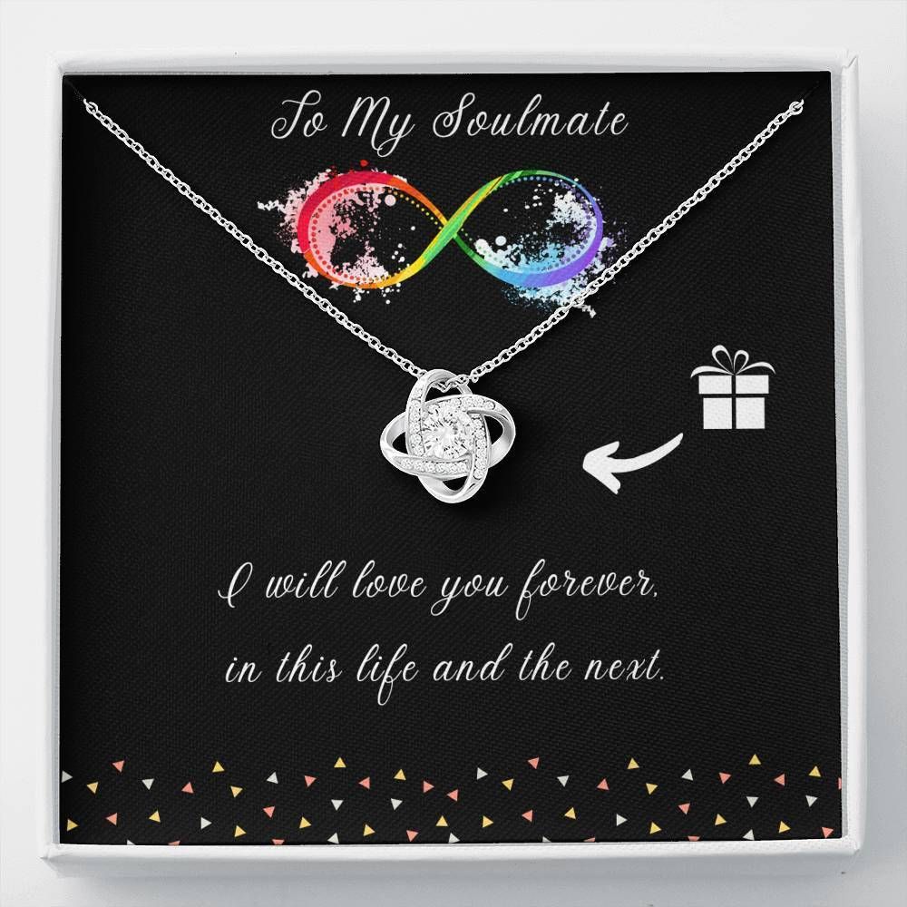 To My Soulmate I Will Love You Forever Love Knot Necklace