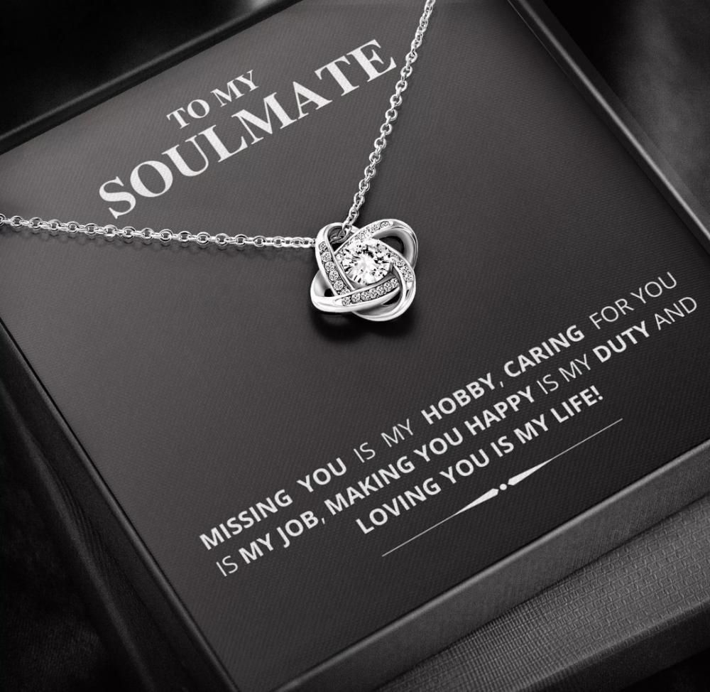 To My Soulmate Loving You Is My Life Love Knot Necklace