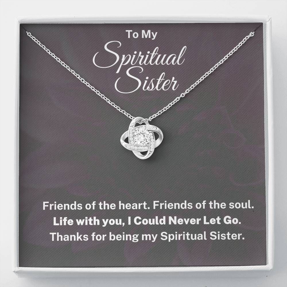 To My Spiritual Sister Thanks For Being My Spiritual Sister Love Knot Necklace