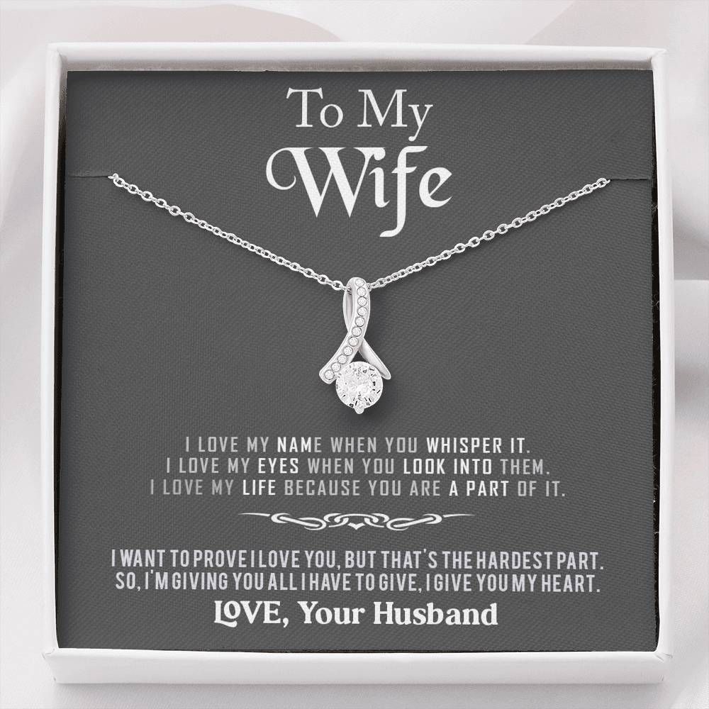 To My Wife I Give You My Heart Alluring Beauty Necklace