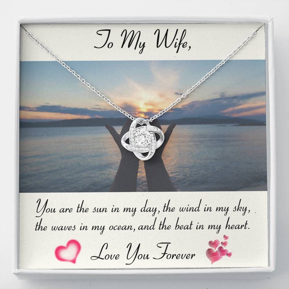 To My Wife You're The Waves In My Ocean Love Knot Necklace