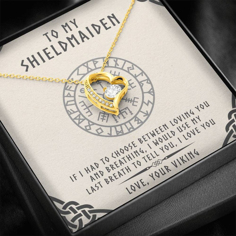 To Shieldmaiden Loving You And Breathing Forever Love Necklace Gift For Her
