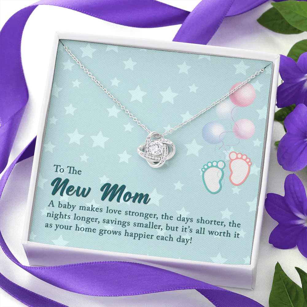 To The New Mom A Baby Makes Love Stronger Love Knot Necklace