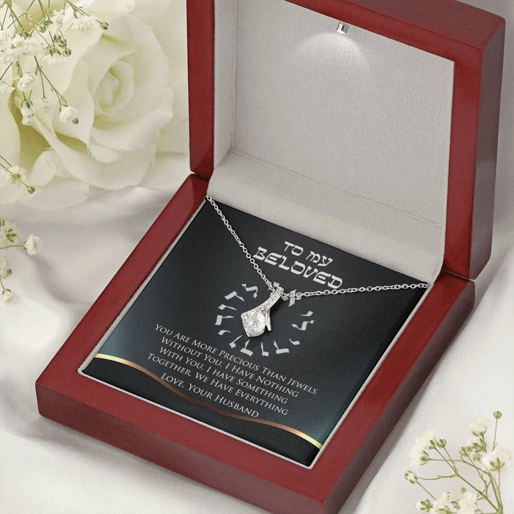 Together We Have Everything Alluring Beauty Necklace Gift For Beloved Wife