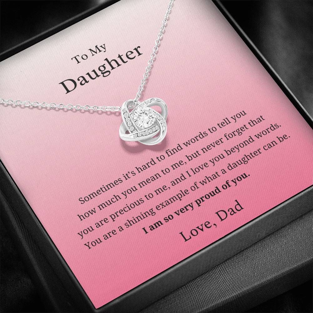 Very Proud Of You Love Knot Necklace To Daughter