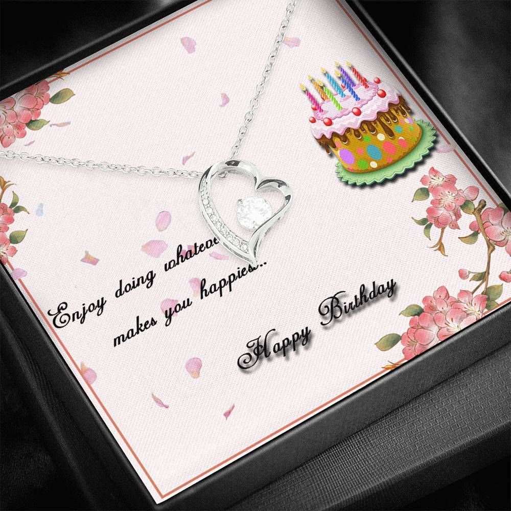 Whatever Makes You Happiest Silver Forever Love Necklace Birthday Giving Friends