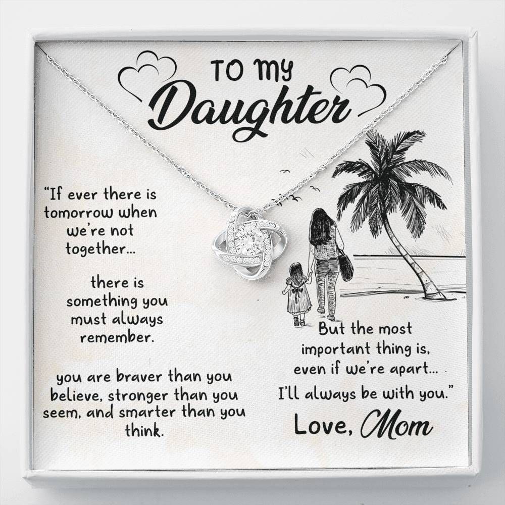When We're Not Together Palm Tree Love Knot Necklace To Daughter