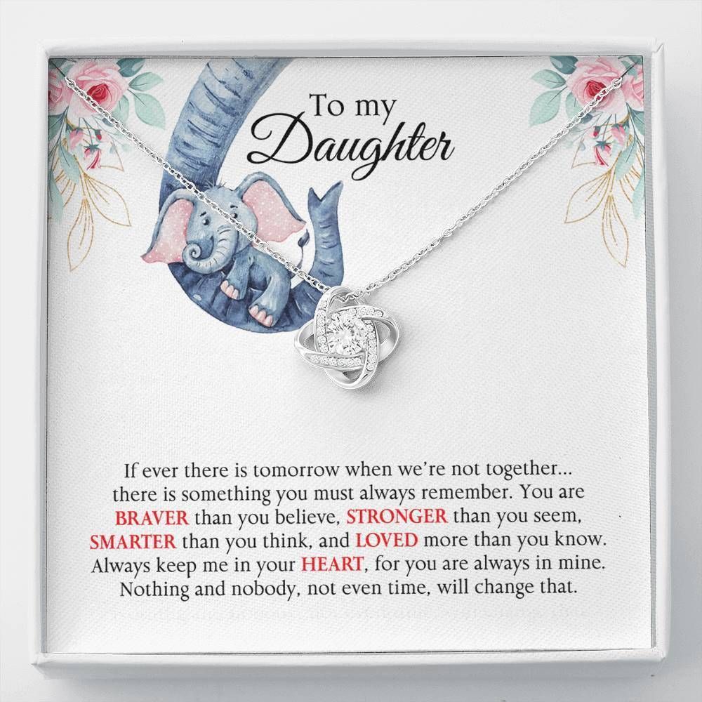 You Are Always In Mine Love Knot Necklace For Daughter