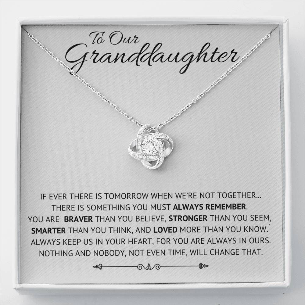 You Are Always In Ours Love Knot Necklace For Granddaughter