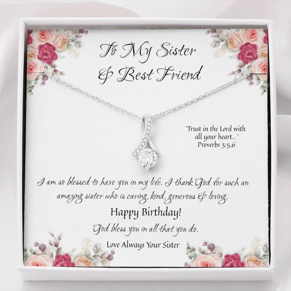 You Are An Amazing Sister And Friend Alluring Beauty Necklace Gift For Sister