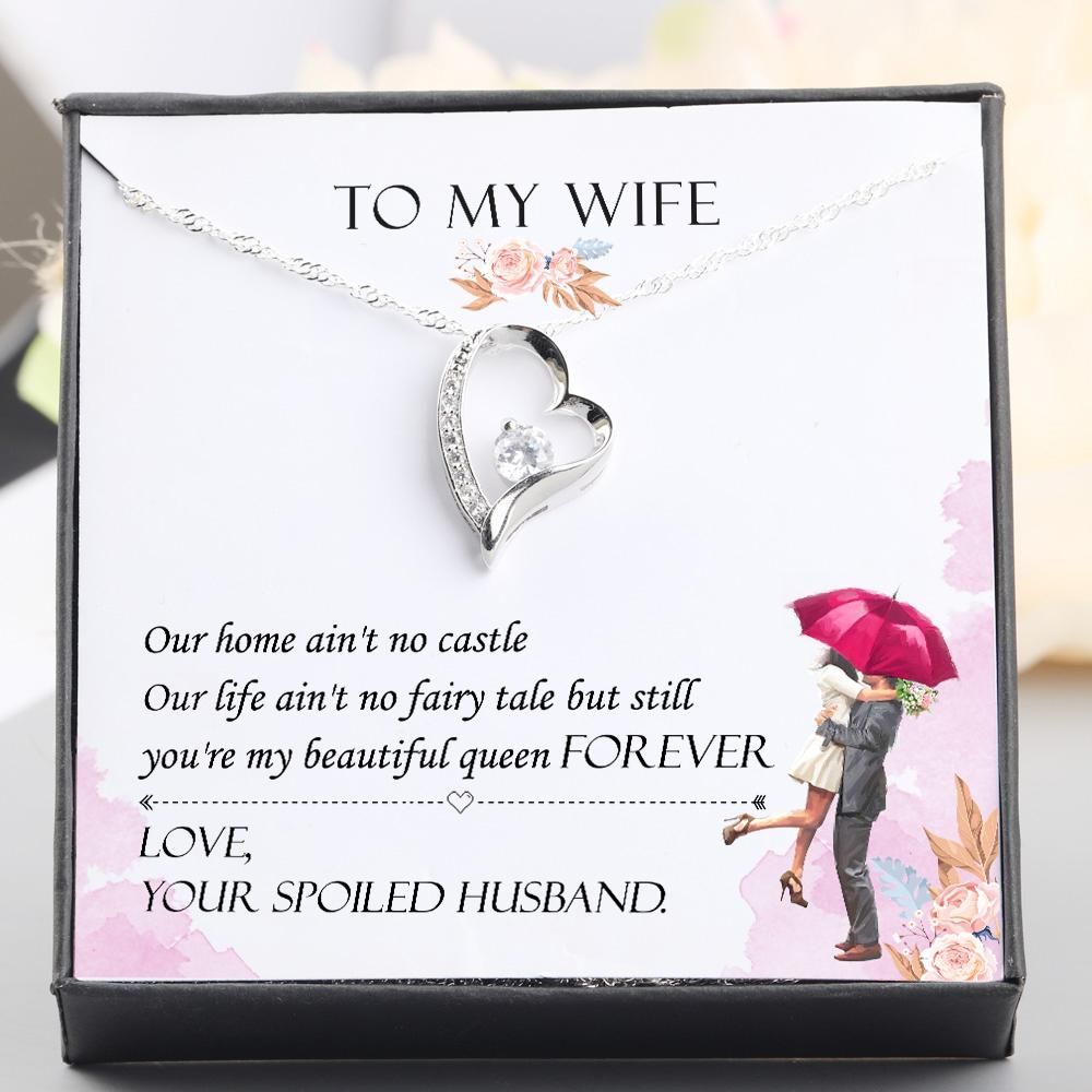 You Are My Beautiful Queen Forever Giving Wife Silver Forever Love Necklace