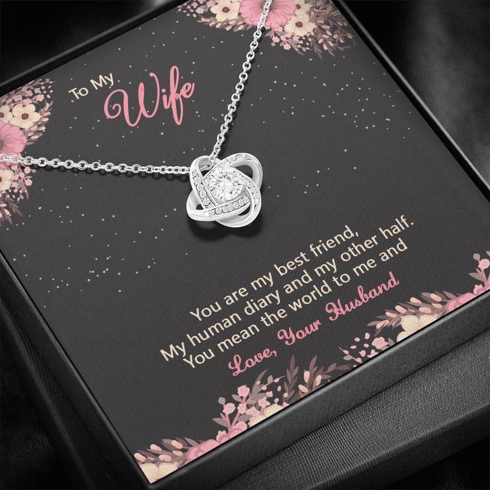 You Are My Best Friend Love Knot Necklace For Wife