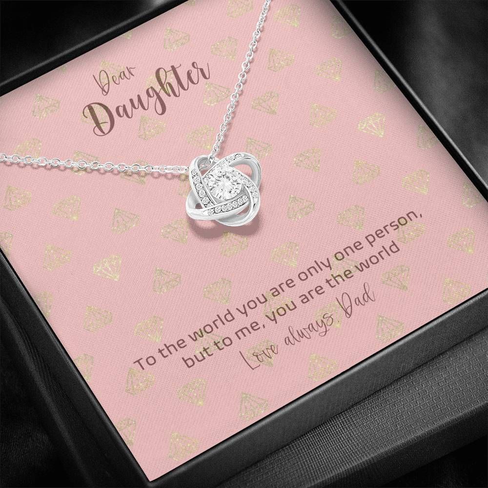 You Are The World Love Knot Necklace To Daughter